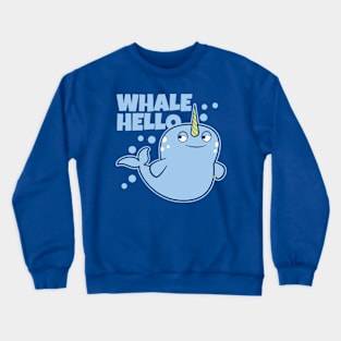 Whale Hello Cute Narwhal Crewneck Sweatshirt